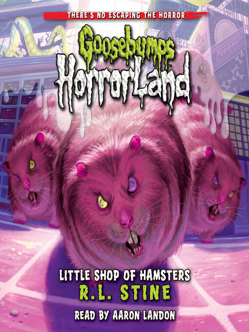 Title details for Little Shop of Hamsters by R. L. Stine - Wait list